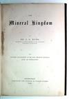 GEOLOGY & MINERALOGY  KURR, JOHANN GOTTLIEB VON. The Mineral Kingdom.  1859